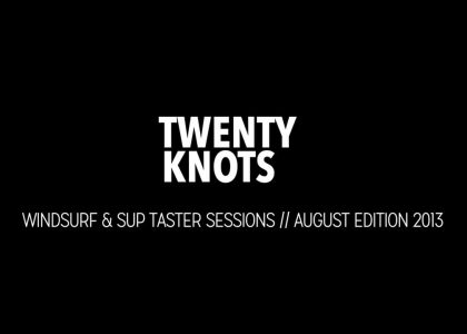 WINDSURF & SUP TASTER SESSIONS // AUGUST EDITION 2013 | aquasport.tv