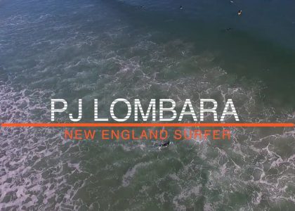 PJ Lombara: New England Surfer | aquasport.tv