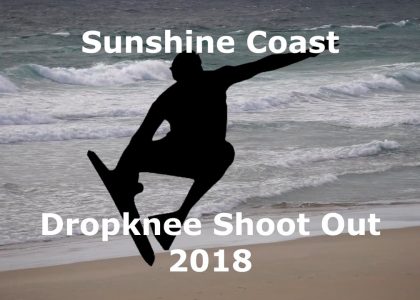 Sunshine Coast Dropknee Shoot Out 2018 Bodyboarding Australia