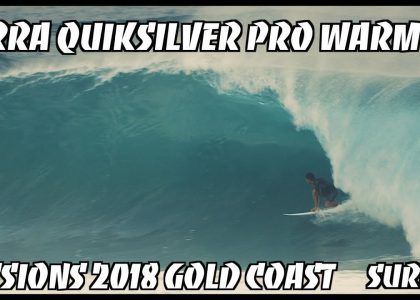 KIRRA PUMPS DAWN WARM UP WSL QUIKSILVER PRO 2018 SURFING GOLD COAST EX CYCLONE LINDA AUSTRALIA